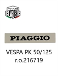 TARGHETTA PIAGGIO PICCOLA ALL. VESPA PK 100S r.o 216719